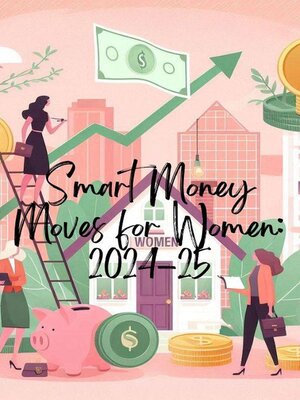 cover image of Smart Money Moves for Women
